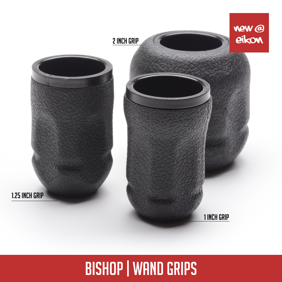 New@Eikon | Bishop Wand Grips 1’, 1.25’ and 2’’