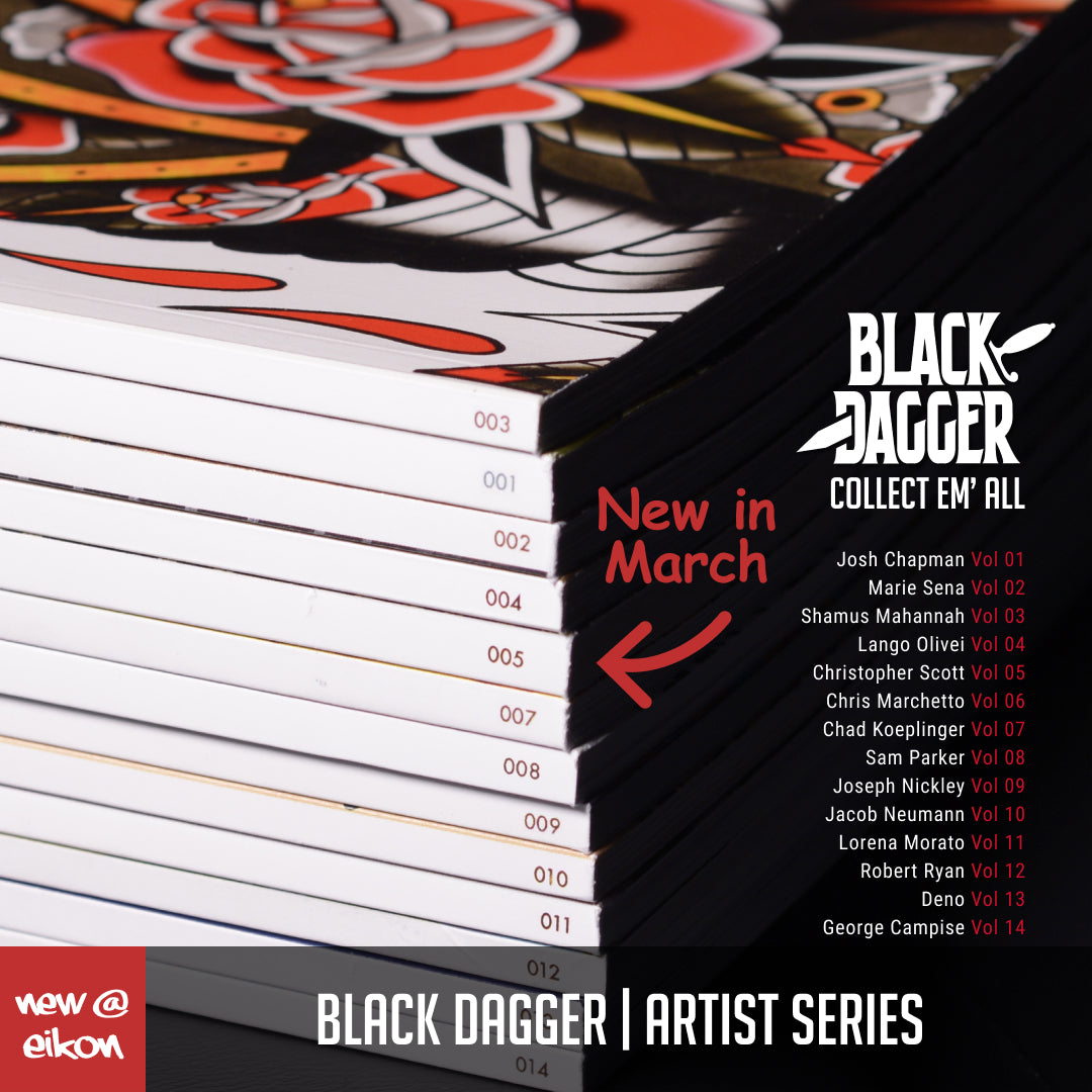 New@Eikon | Black Dagger Artist Series