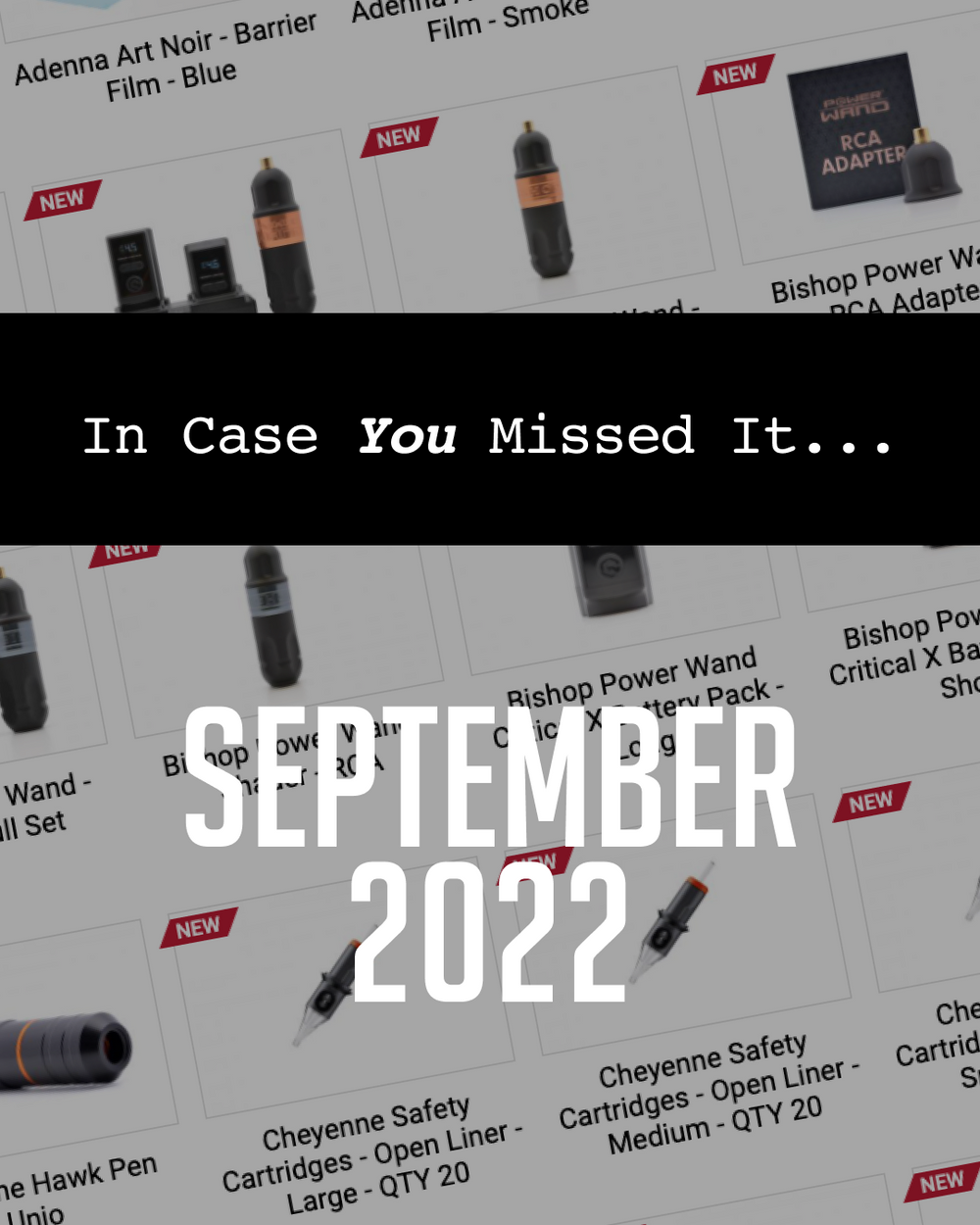 ICYMI: The September 2022 Edition