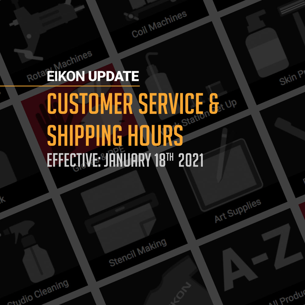 Eikon Update: Customer Service & Shipping Hours – Jan 2021