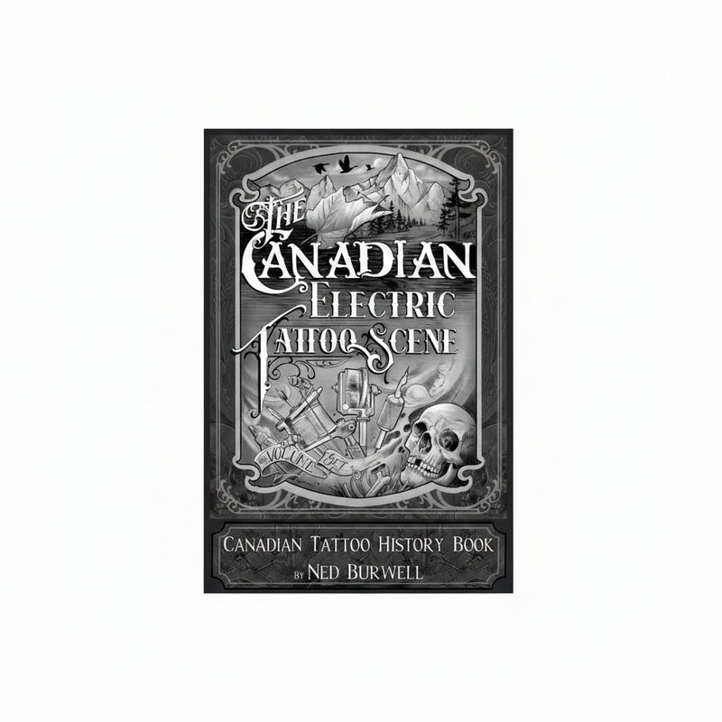 The Canadian Electric Tattoo Scene Vol 1