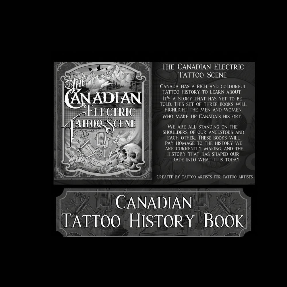 The Canadian Electric Tattoo Scene" is a series of books dedicated to documenting Canada’s tattoo history meticulously curated by tattooist Ned Burwell.